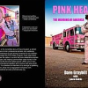 Pink Fire Trucks Coming to Town